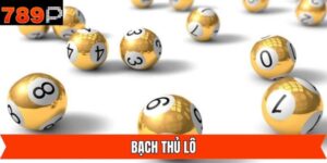 Bạch Thủ Lô - Bí Quyết Cá Cược Dễ Dàng Thắng Lớn 789P