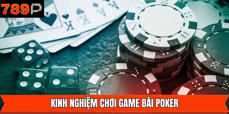 Khám phá các mẹo chơi Poker chắc thắng tại 789P