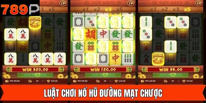 Luật chơi nổ hũ đường mạt chược cần biết ở 789P