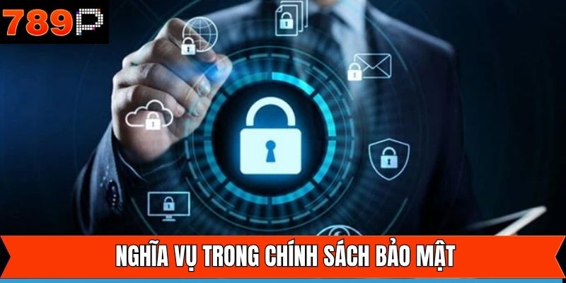 Nghĩa vụ quan trọng của người tham gia đối với chính sách