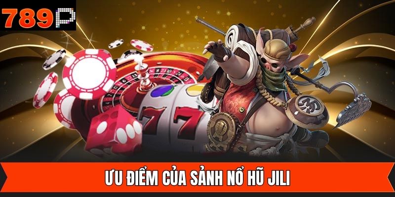 Đa dạng khuyến mãi dành riêng cho nổ hũ JILI