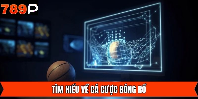 Đánh giá chung về hình thức cược bóng rổ
